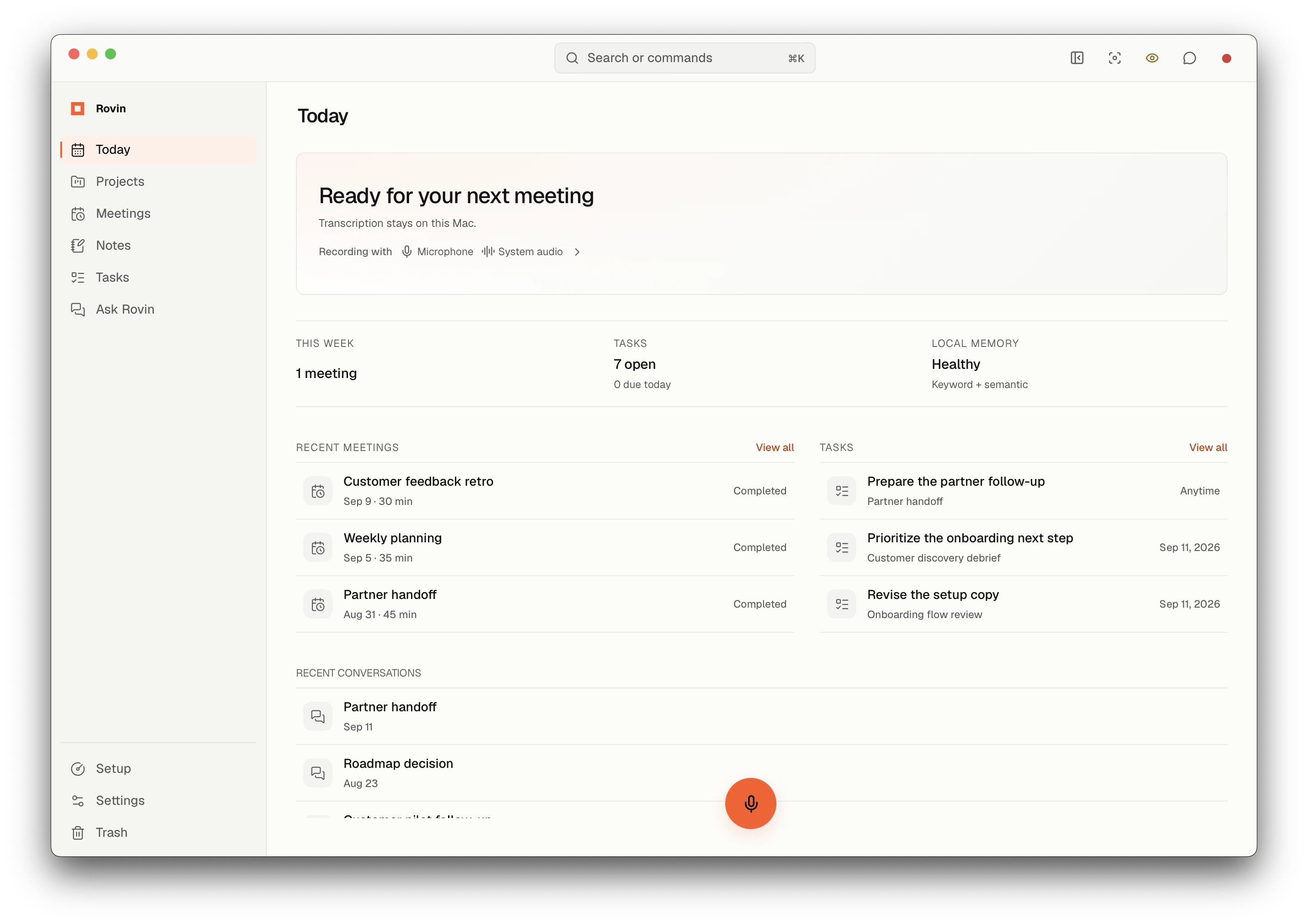 Rovin Today view with Start recording, recent meetings, open tasks, and local memory health.
